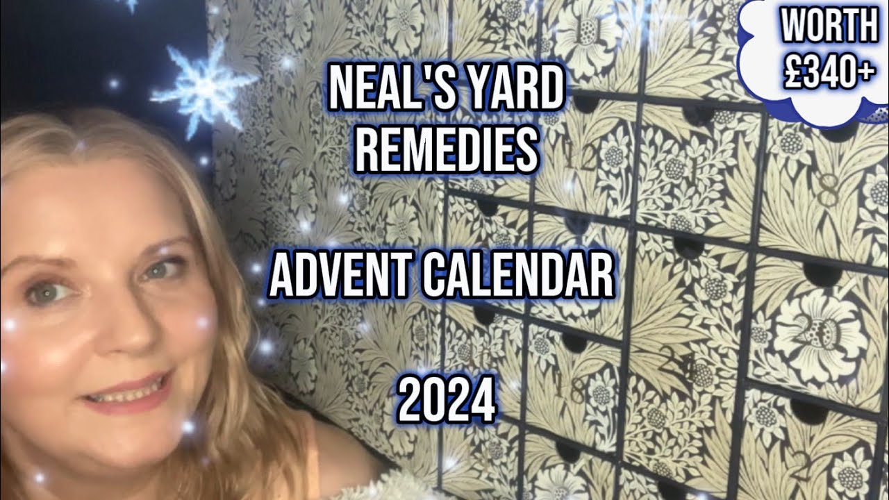 Neal's Yard Remedies Natural & Organic Advent Calendar 2024 - YouTube
