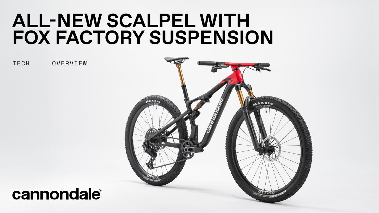 Rider-Focused, Race-Proven | Cannondale Scalpel With Fox Factory