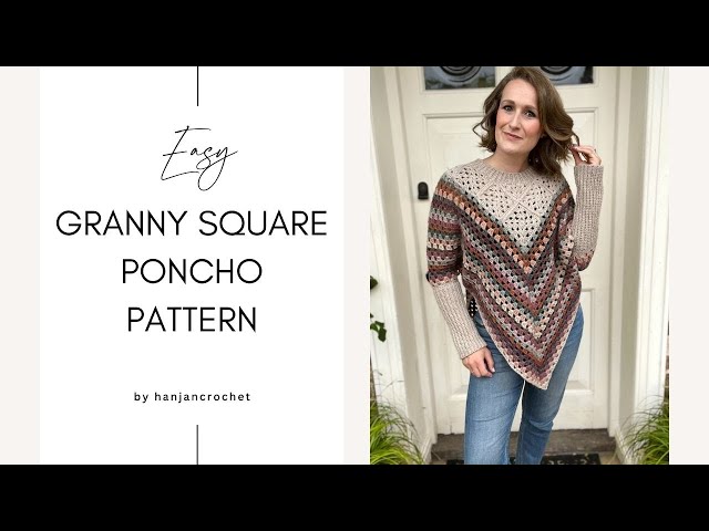 Granny Square Poncho Crochet Pattern and Tutorial - YouTube