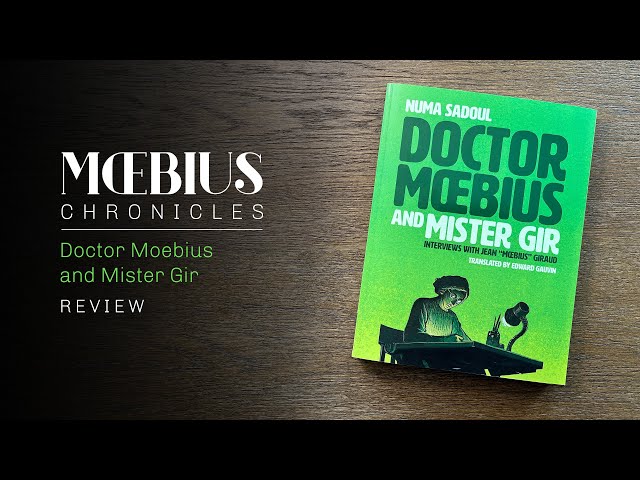 Doctor Moebius and Mister Gir. Collecting 4 decades of interviews