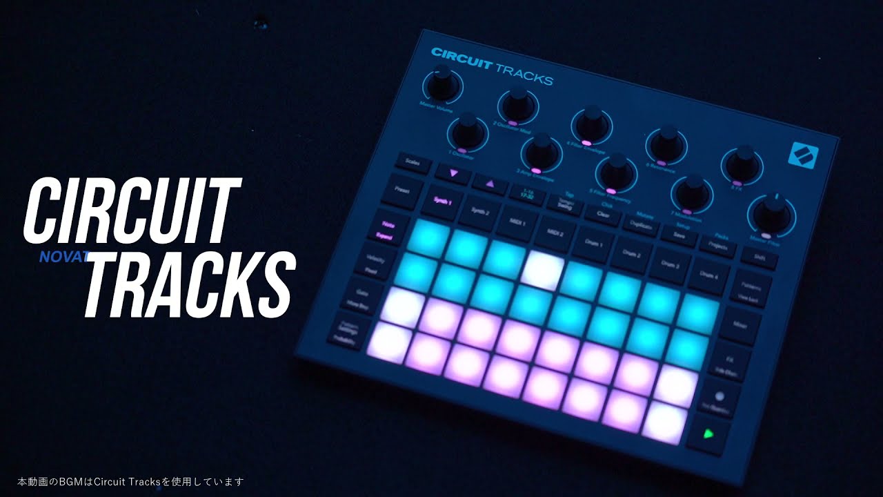 Circuit Tracks グルーブボックス / NOVATION - YouTube