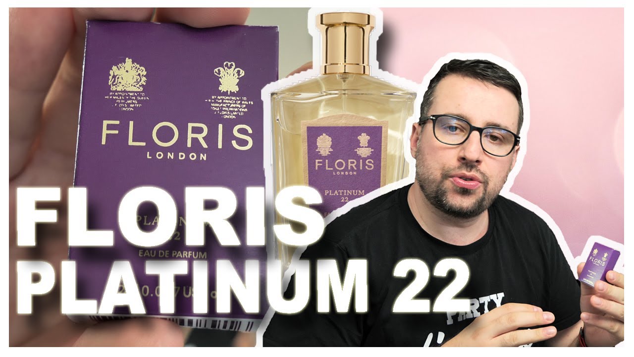 FLORIS - Platinum 22 | NEW SCENT REVIEW | CELEBRATING Platinum