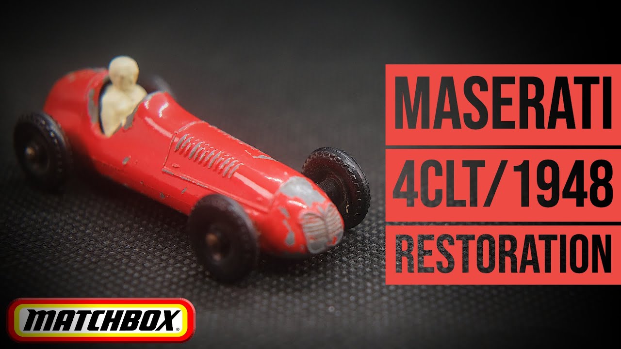 MATCHBOX restoration: 52A Maserati 4CLT / 1948 Grand Prix Racing