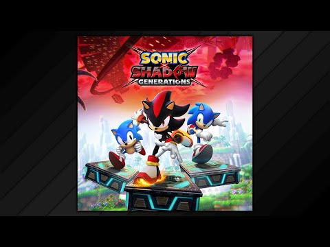 Sonic X Shadow Generations Original Soundtrack (2024) - YouTube