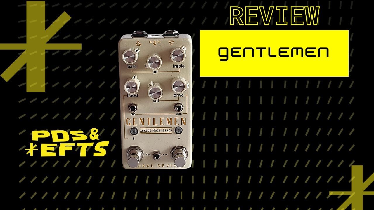 Um Overdrive SURPREENDENTE! Gentlemen Analog Gain Stack Neural