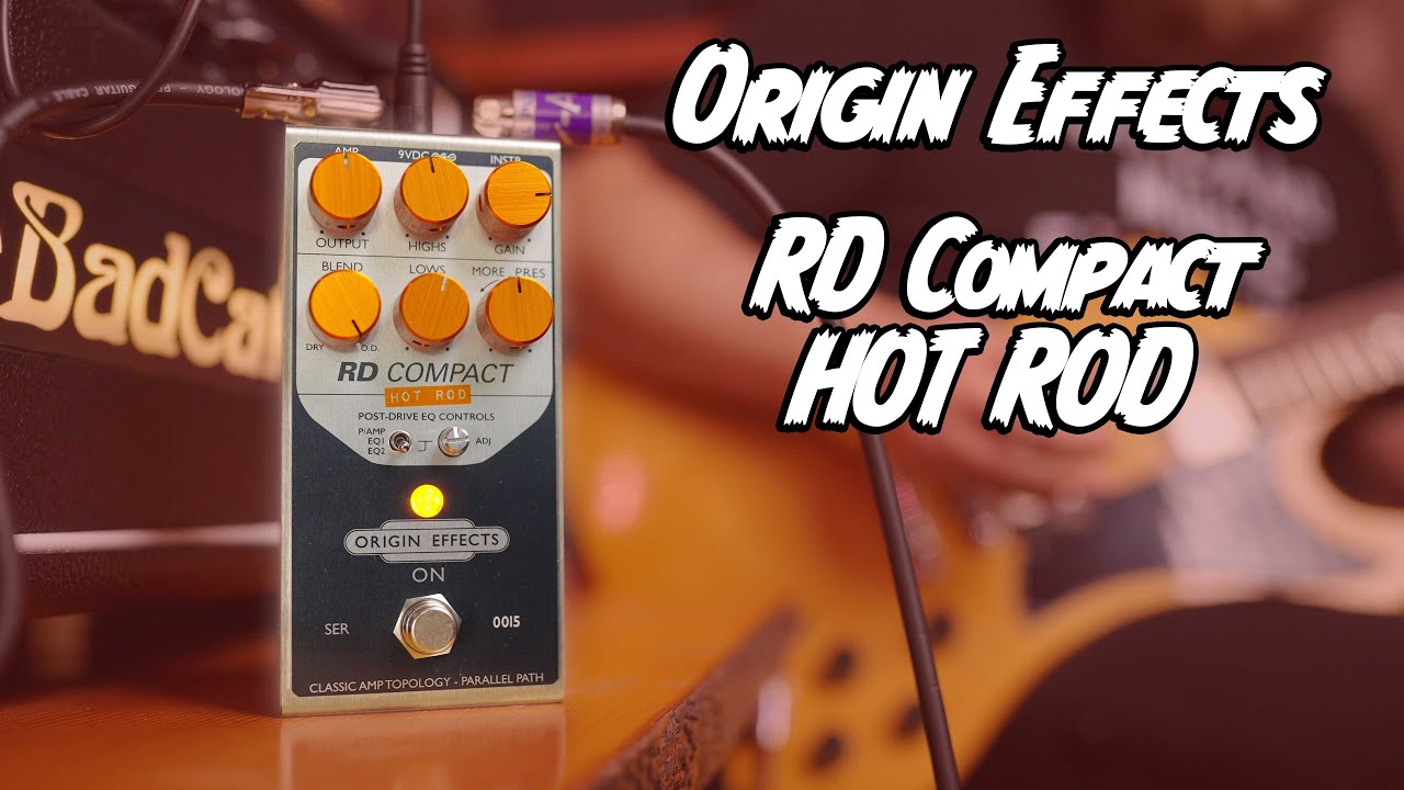 MODDED TONES! Origin Effects RD Compact Hot Rod! - YouTube