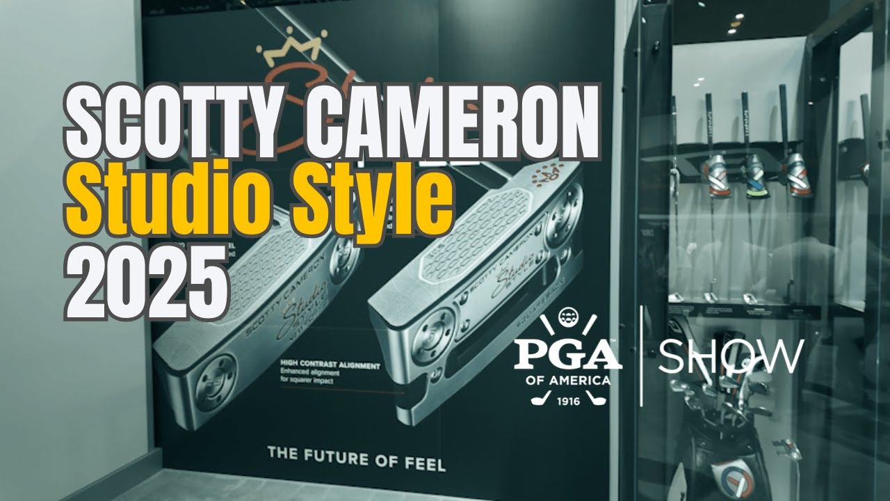 PGA SHOW 2025: NEW Scotty Cameron Studio Style Putters - Interview