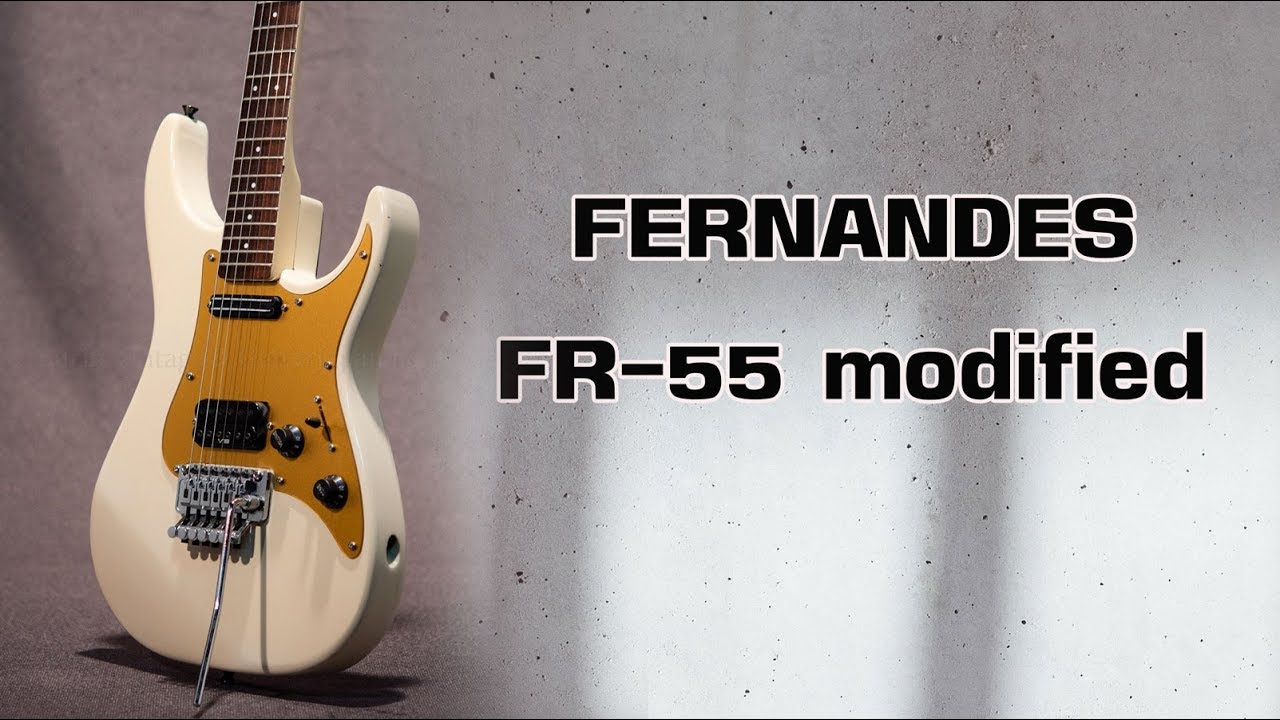 FERNANDES FR 55 modified - YouTube