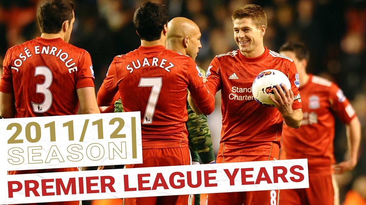 Every Premier League Goal 2011/12 | Suarez and Stevie lead the way