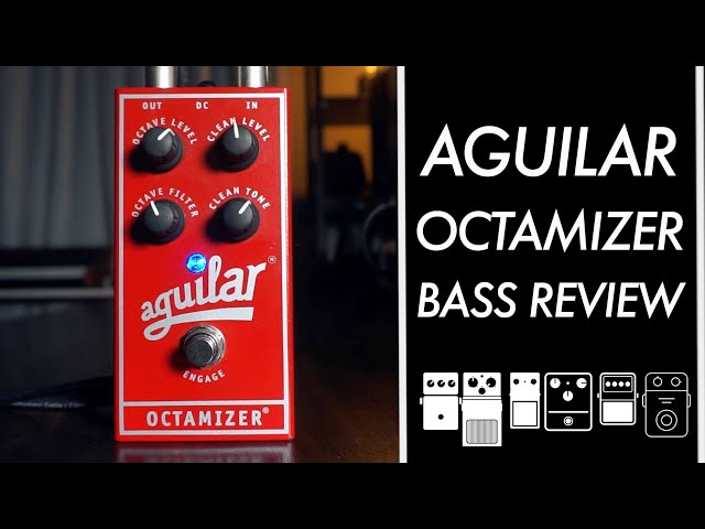 Low-End Reviews // Aguilar Octamizer Bass Demo - YouTube