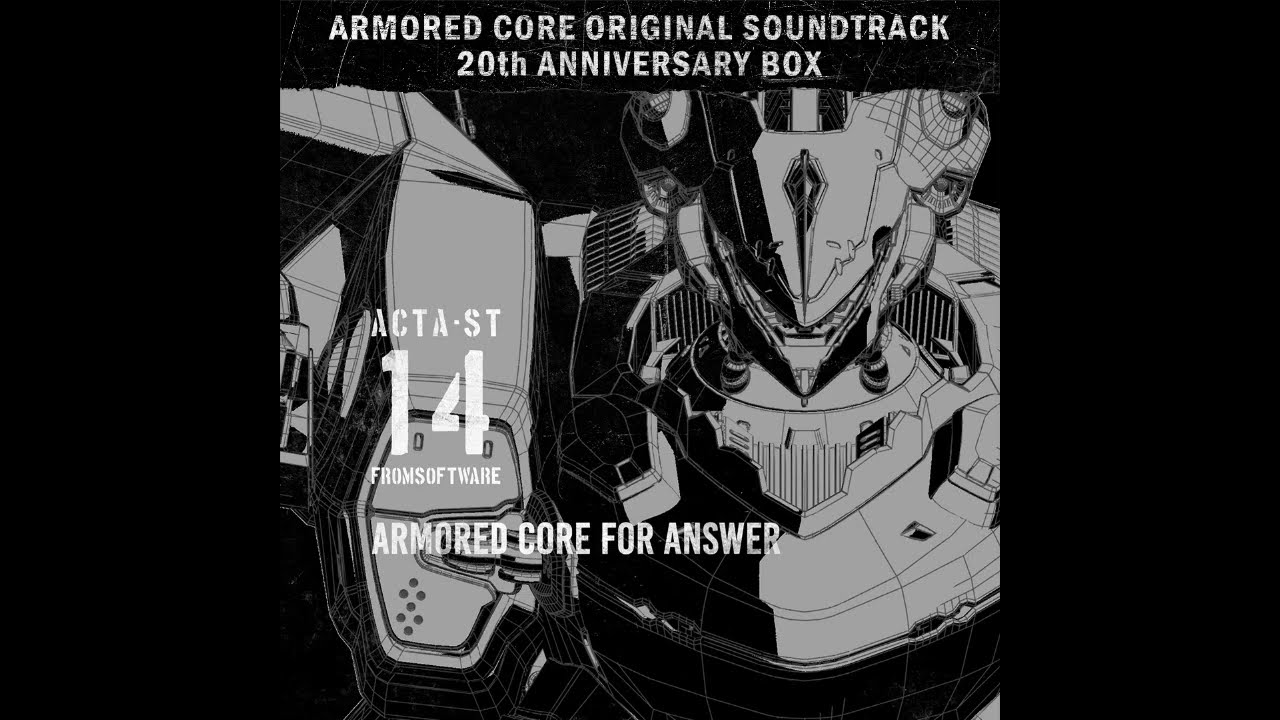 ARMORED CORE for Answer - Disc 14 | ARMORED CORE OST 20th