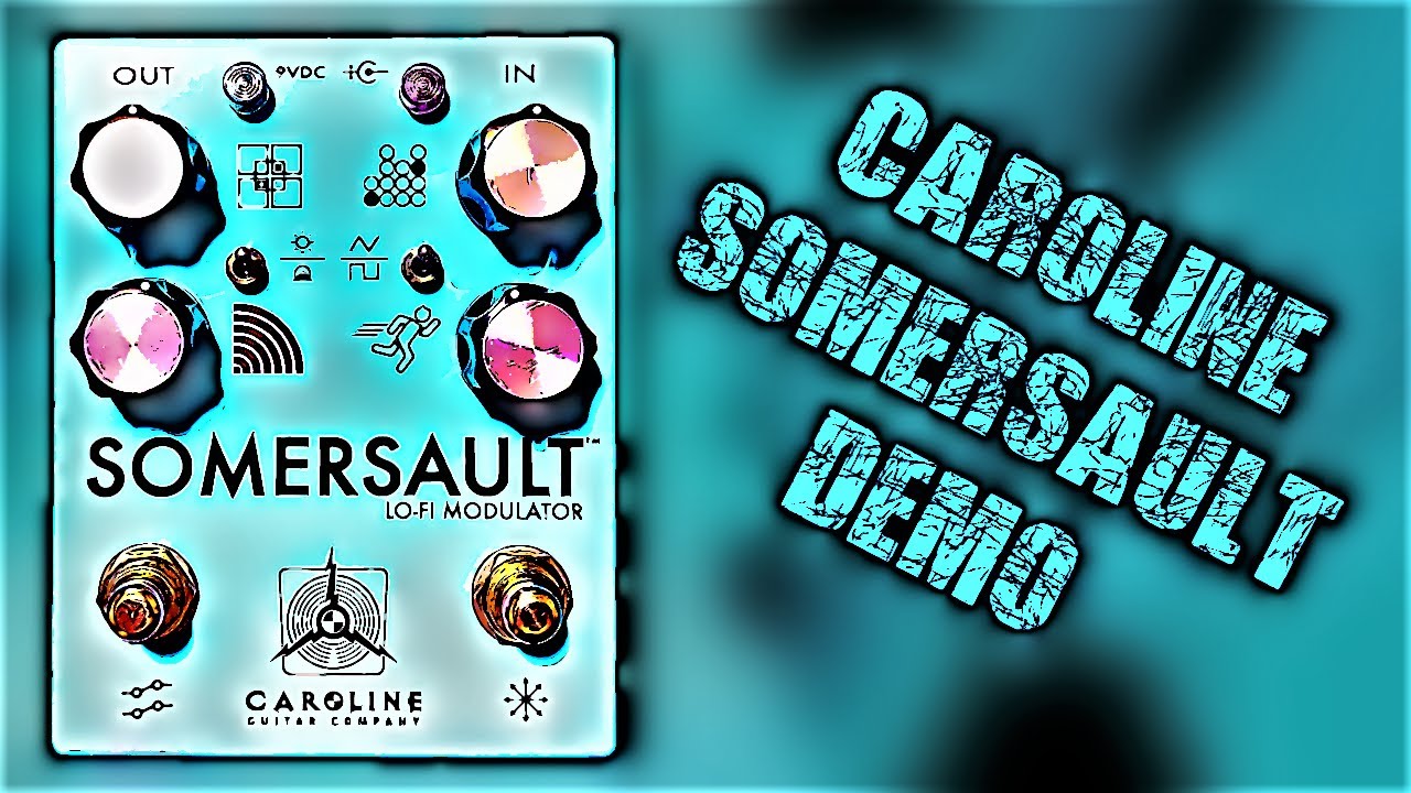 Caroline Guitar Company Somersault - Lofi Modulator - Demo - YouTube