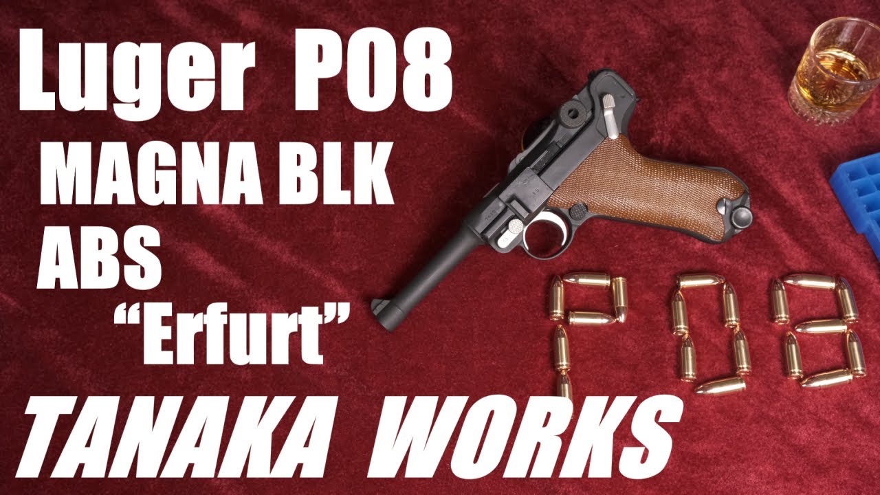 Luger P08 4inch ABS 最初期版マグナブローバック/ TANAKA WORKS - YouTube
