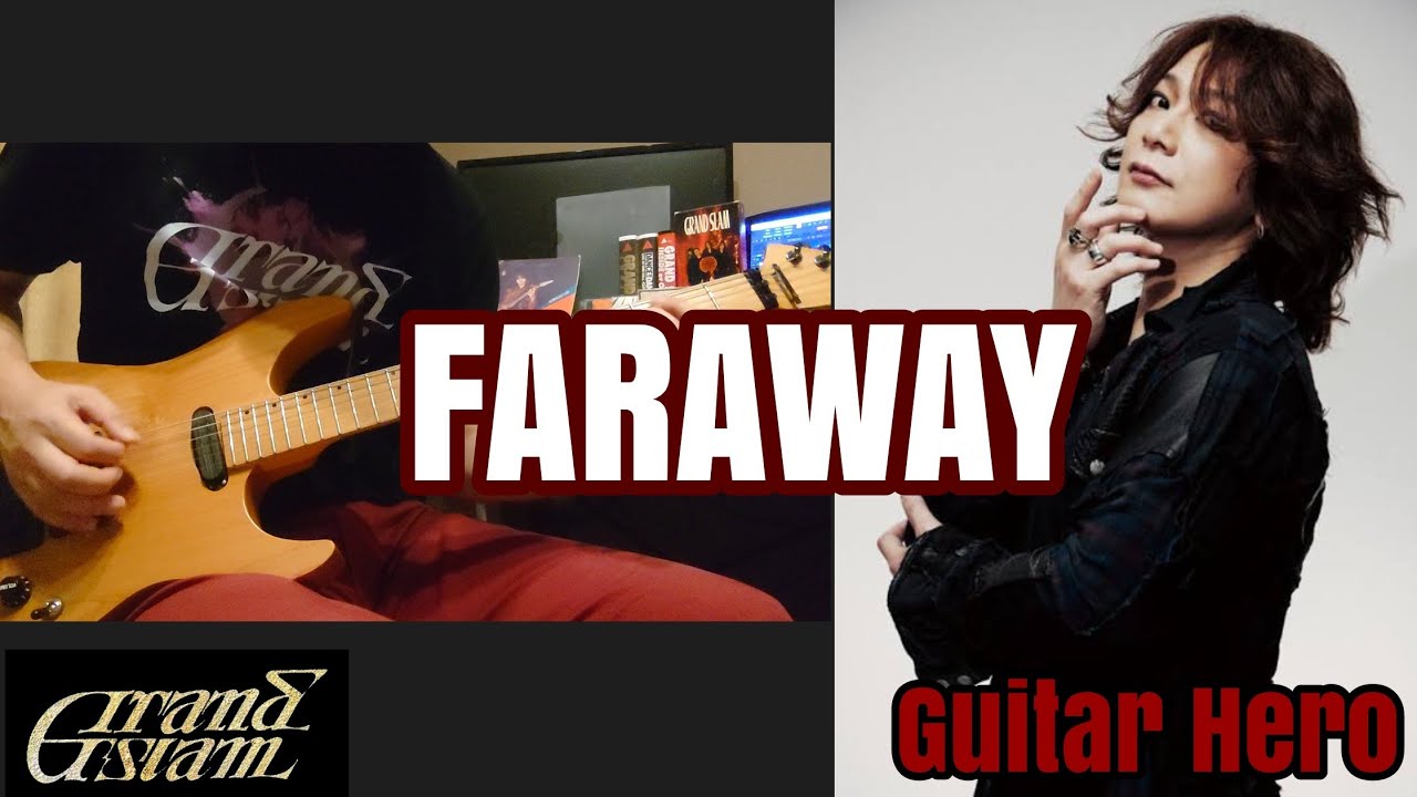 追悼】白田一秀 GRAND SLAM「FARAWAY」ギターカバー - YouTube