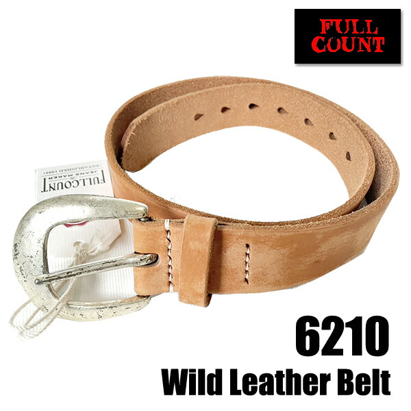 楽天市場】フルカウント FULL COUNT ベルト 6210 Wild Leather Belt