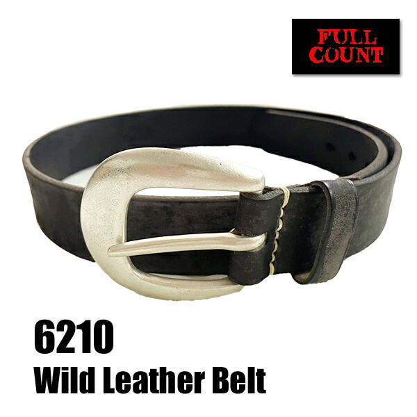 フルカウント FULLCOUNT 6210 WILD LEATHER BELT ワイルドレザーベルト