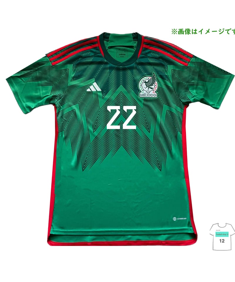 受注販売】Adidas 22-23 メキシコ代表 ホームユニフォーム マーキング