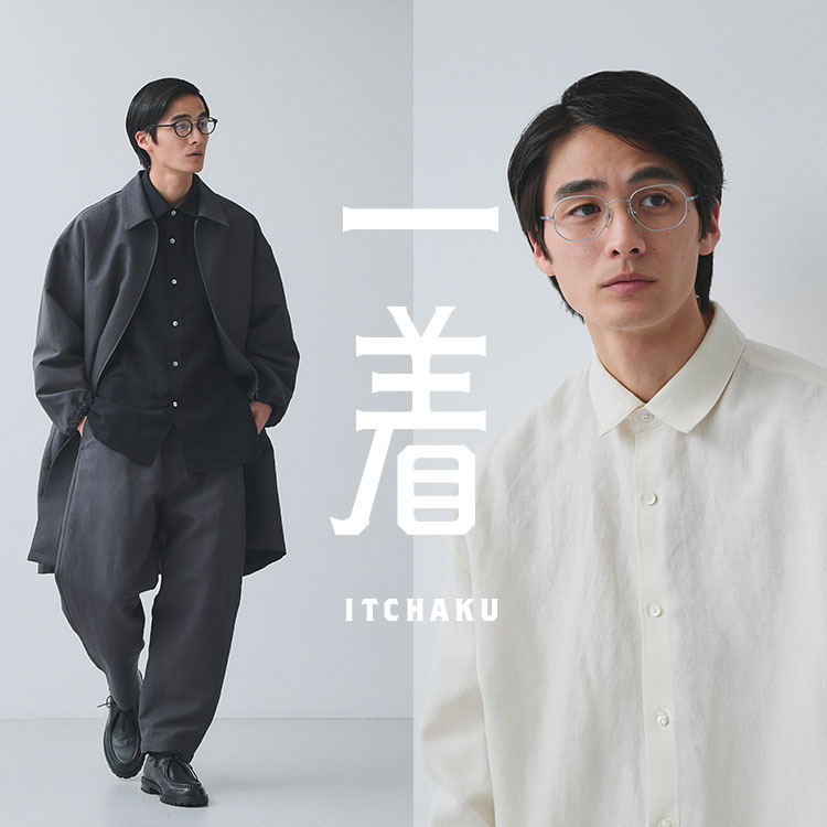 一着」中川政七商店のメンズライン｜工芸・暮らし・贈りもの｜中川政七