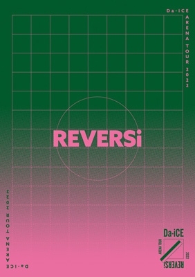 Da-iCE ARENA TOUR 2022 -REVERSi-(通常盤Blu-ray) : Da-iCE