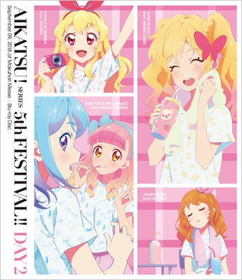 アイカツ!シリーズ 5thフェスティバル!! Day2 : アイカツ！（シリーズ