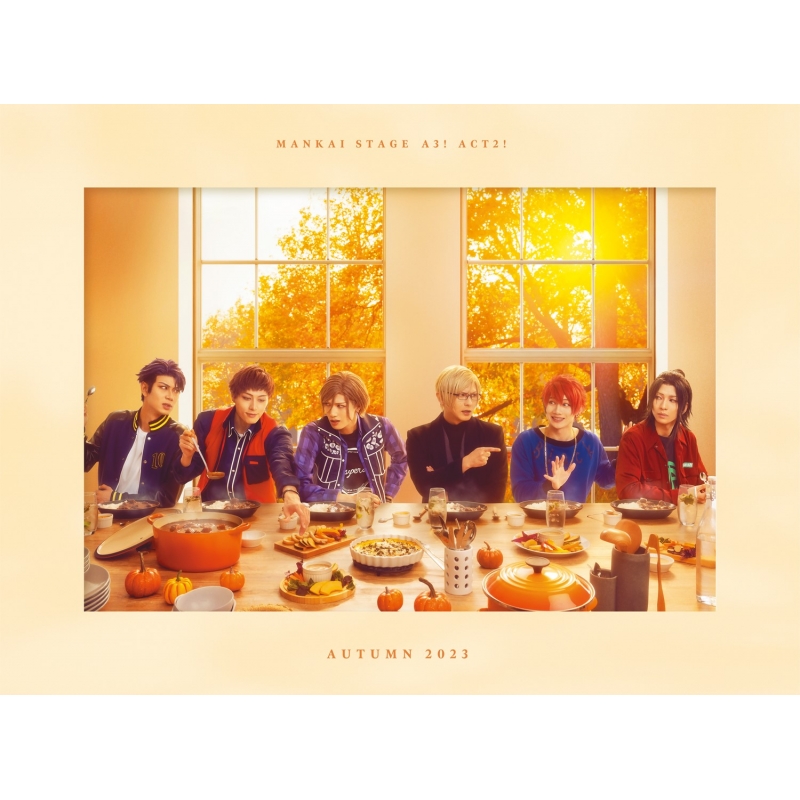 MANKAI STAGE『A3!』ACT2!～AUTUMN 2023～Blu-ray【豪華版】 : A3