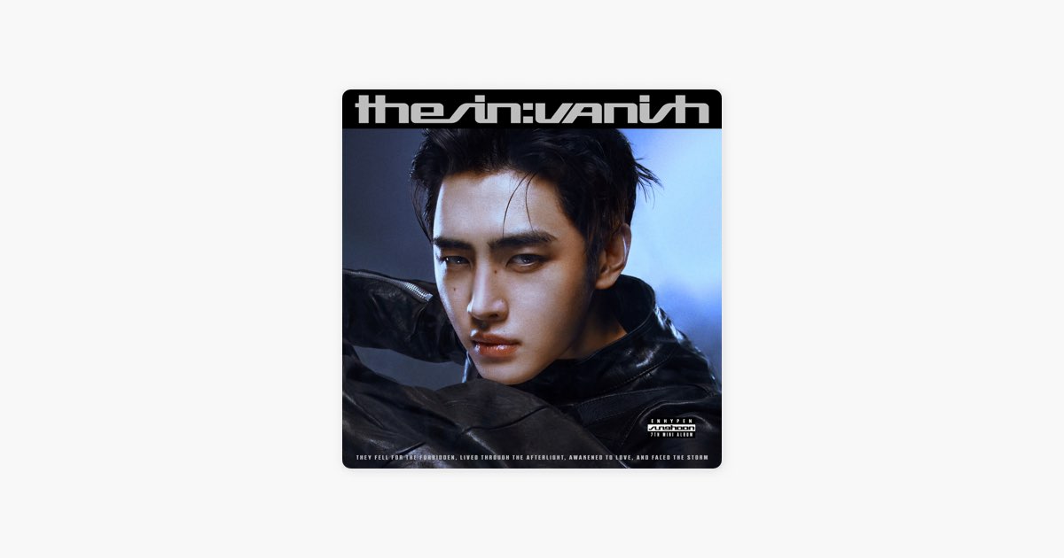 THE SIN : VANISH (SUNGHOON Ver.) - ENHYPENのアルバム - Apple Music