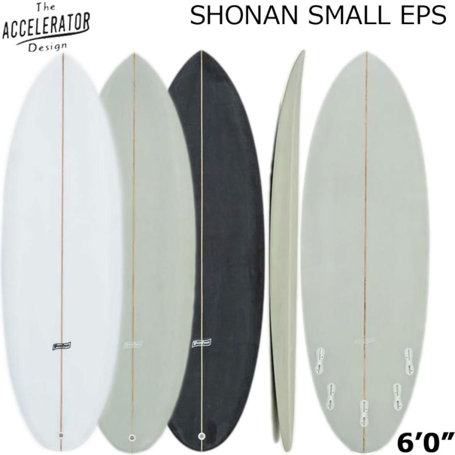 サーパス Accelerator SHONAN SMALL アクセルレーター サーフボード