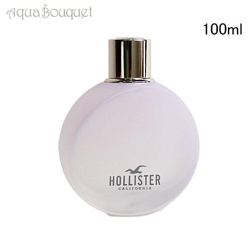 ホリスター フリー ウェーブ フォーハー オードパルファム 100ml 香水