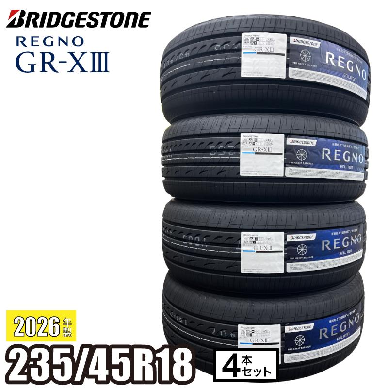 レグノ（ブリヂストン） 2025年製 REGNO GR-XIII 235/45R18 98W XL【4