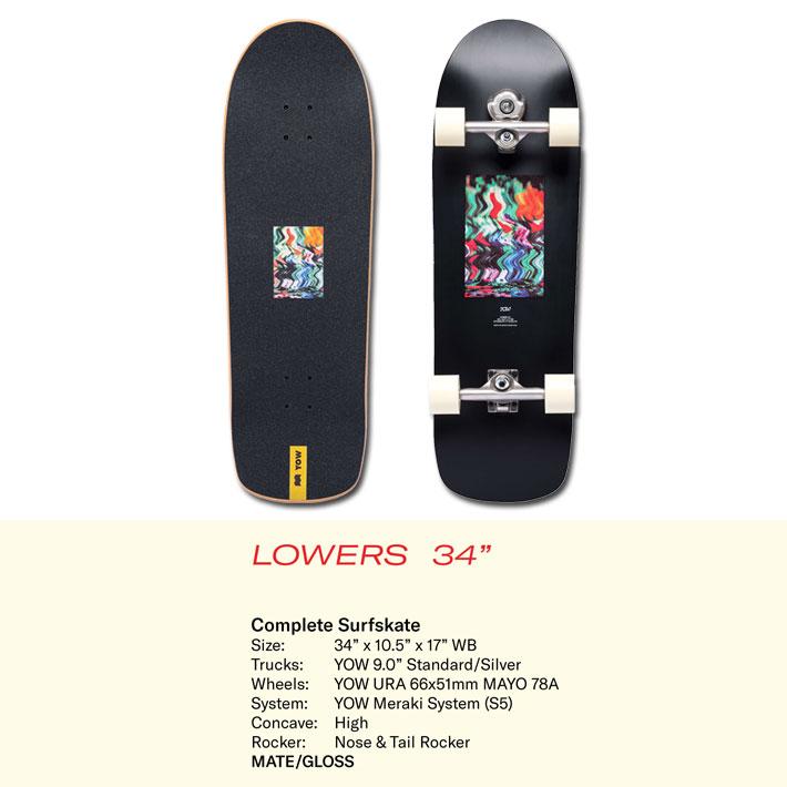 YOW（ヤウ） サーフスケート LOWERS 34インチ [31] SURFSKATE