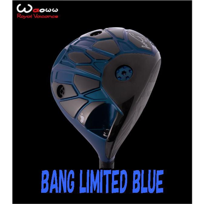 限定カラー!!】Waoww BANG LIMITED BLUE ワオ バン リミテッド ブルー