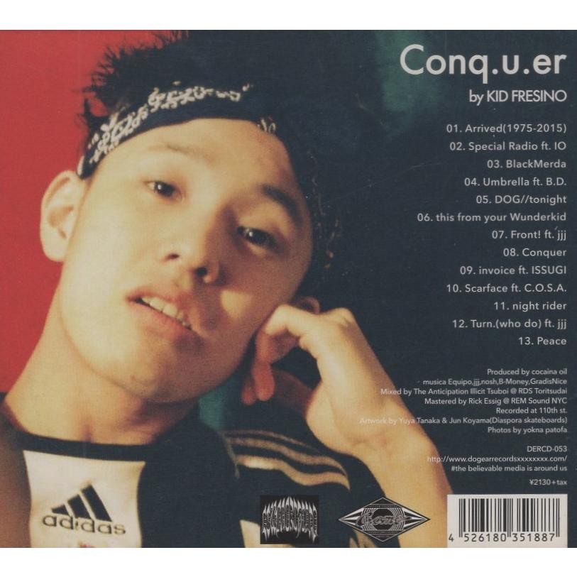 KID FRESINO キッド・フレシノ / Conq.u.er 2015.09.23 2ndアルバム