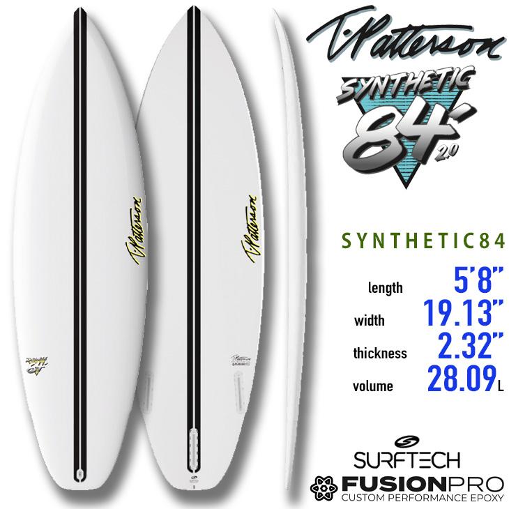 サーフテック（SURFTECH） 在庫限り Timmy Patterson：SYNTHETIC84 5'8