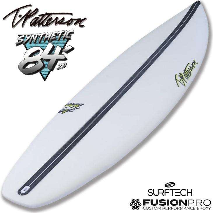 サーフテック（SURFTECH） 在庫限り Timmy Patterson：SYNTHETIC84 5'8