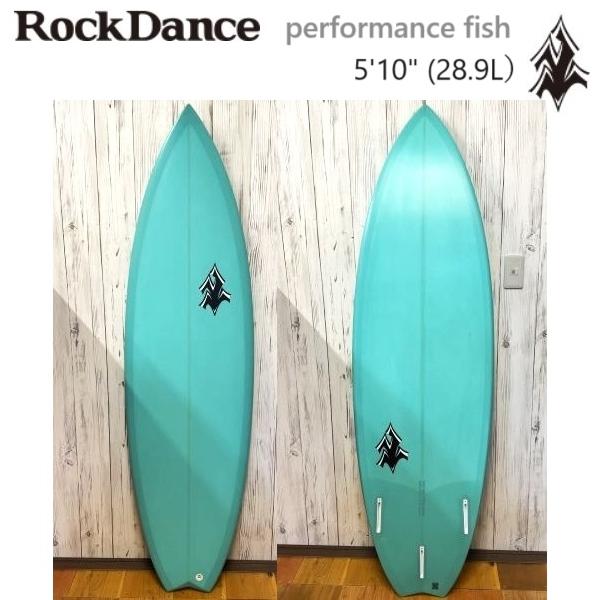 ロックダンス フィッシュ 5'6