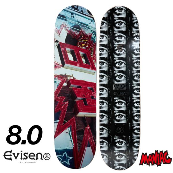 エヴィセン DAIDO MORIYAMA Evisen 8インチデッキ エヴィセン DAIDO