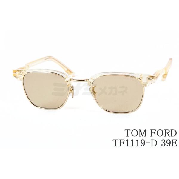 TOM FORD EYEWEAR クリア サングラス TF1119-D 39E サーモント ブロー