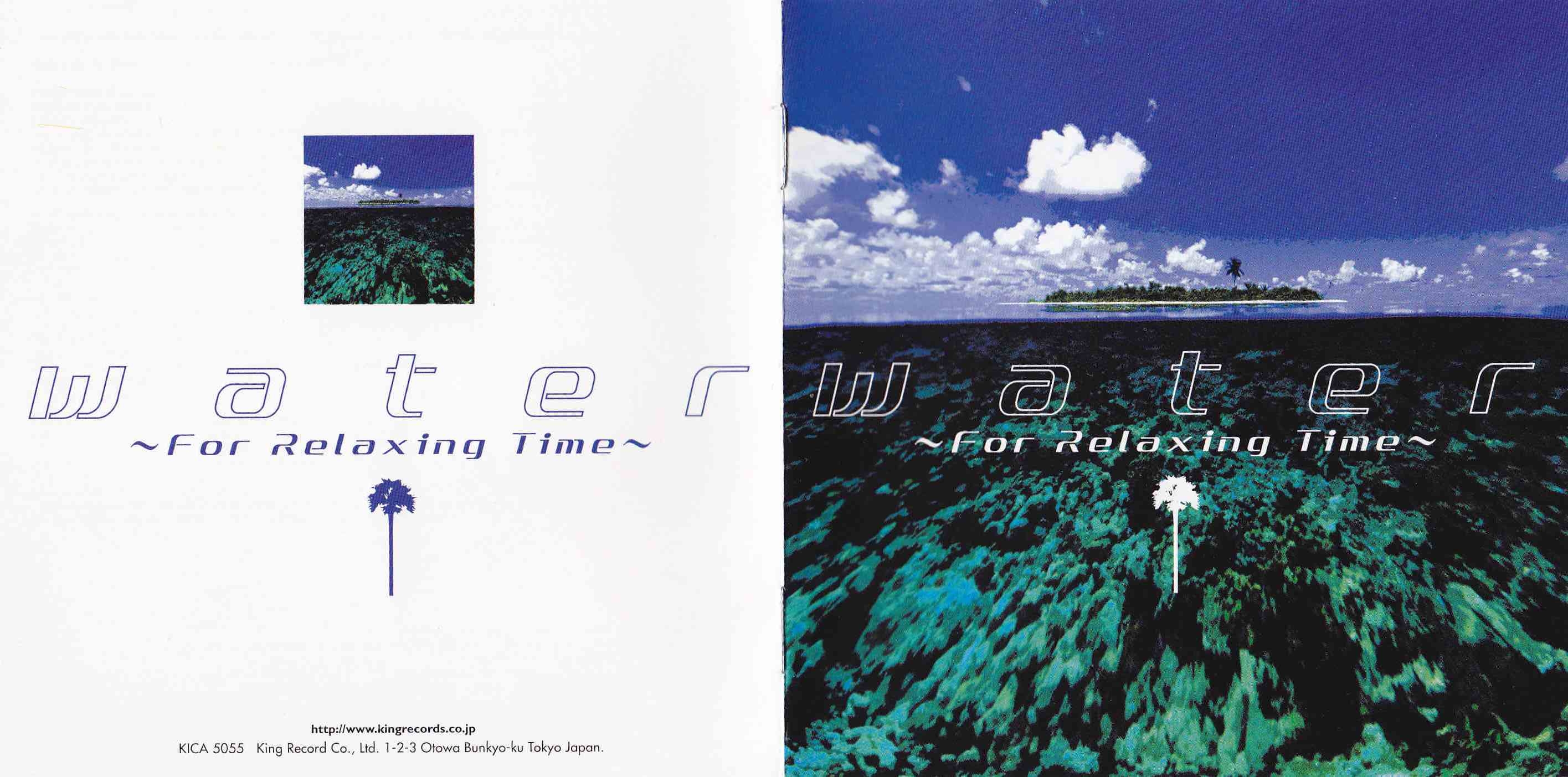 water ~For Relaxing Time~ (2001) MP3 - Download Soundtracks for FREE!