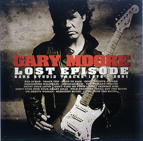 ゲイリー・ムーア / 1978-2001年 ファン驚愕のレア・トラック集