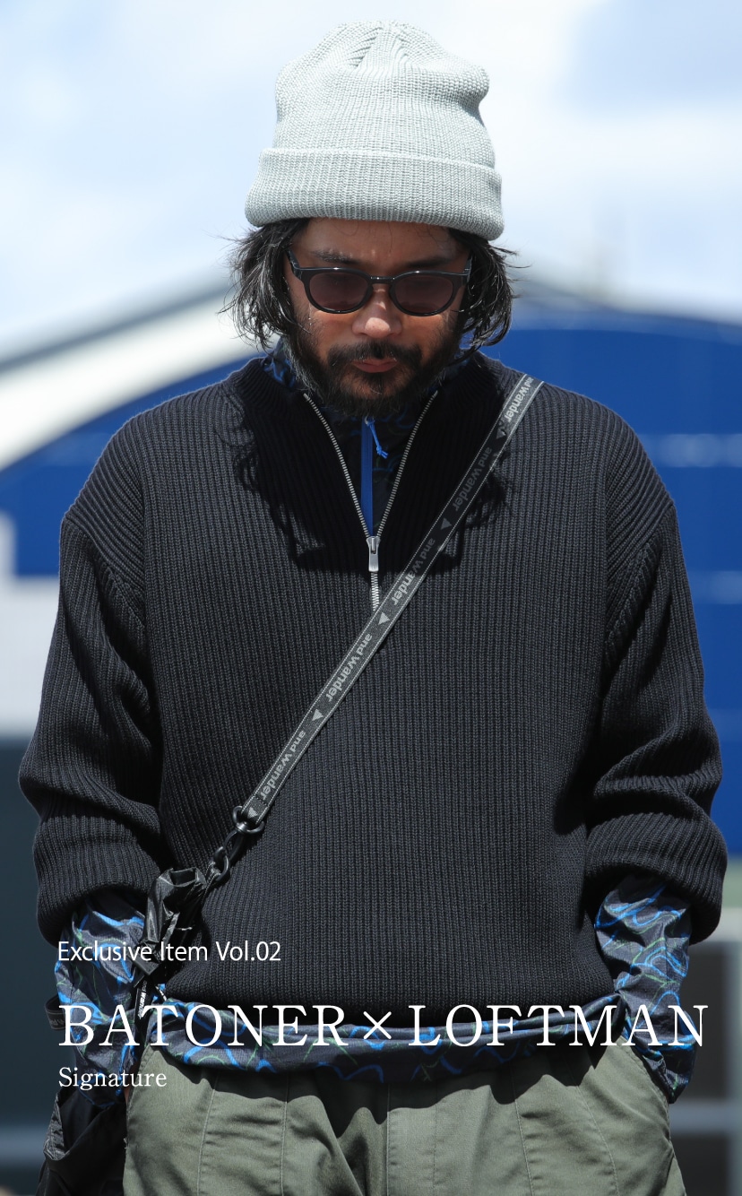 LOFTMAN | BATONER×LOFTMAN Special Collection