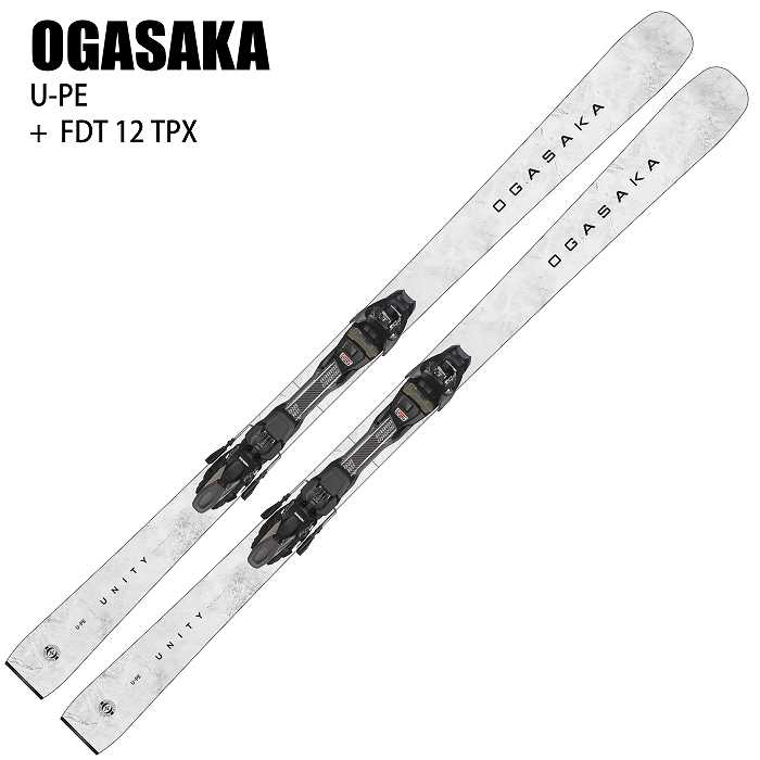 オガサカ スキー板 2026 OGASAKA U-PE/WT + FDT 12 TPX ユニティー