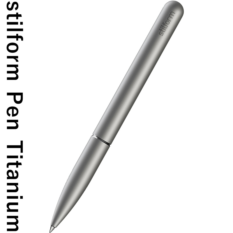 stilform Pen Titanium/スティルフォームペン チタン | あいうえお順