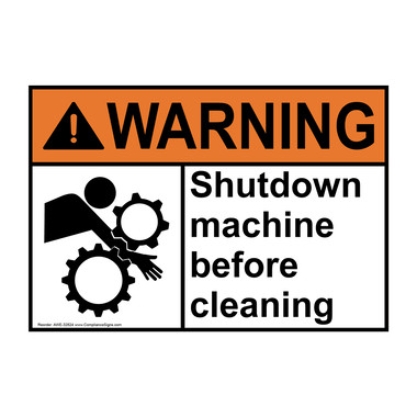 Warning Sign - Shutdown Machine Before Cleaning - ANSI