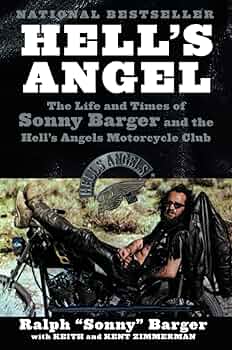 Hell's Angel: The Life and Times of Sonny Barger and the Hell's