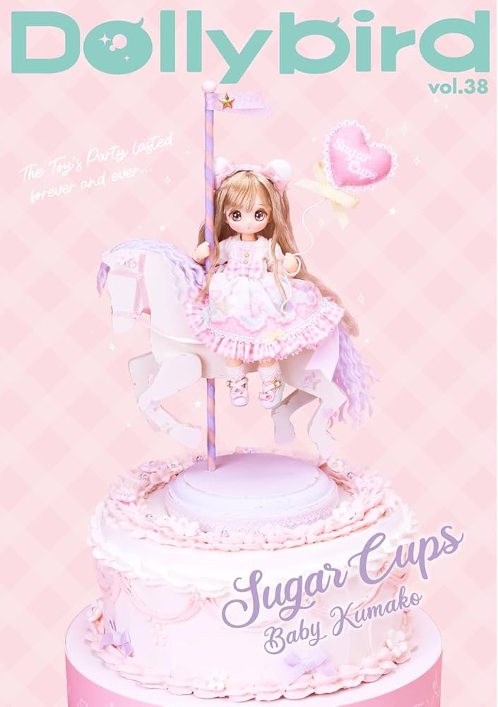 Dollybird vol.38 -SugarCups & Baby KUMAKO- | Dollybird編集部 |本