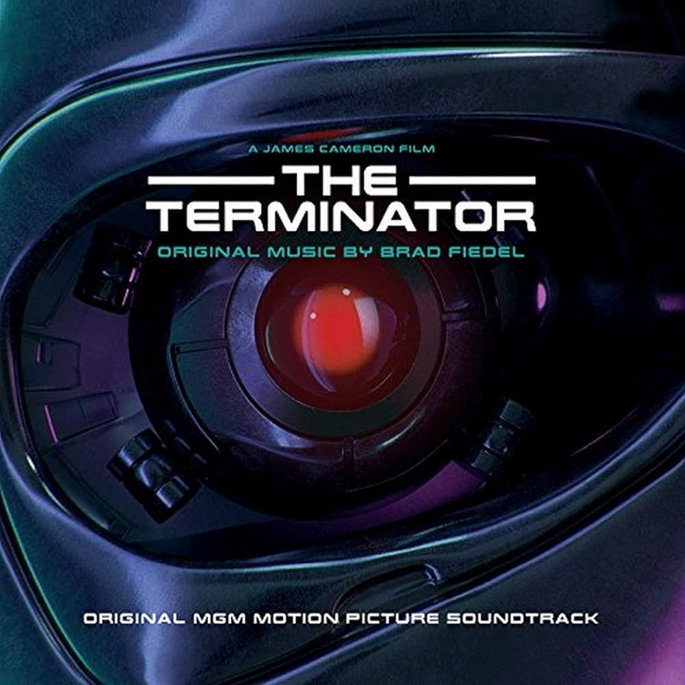 Brad Fiedel - The Terminator (Original Motion Picture Soundtrack