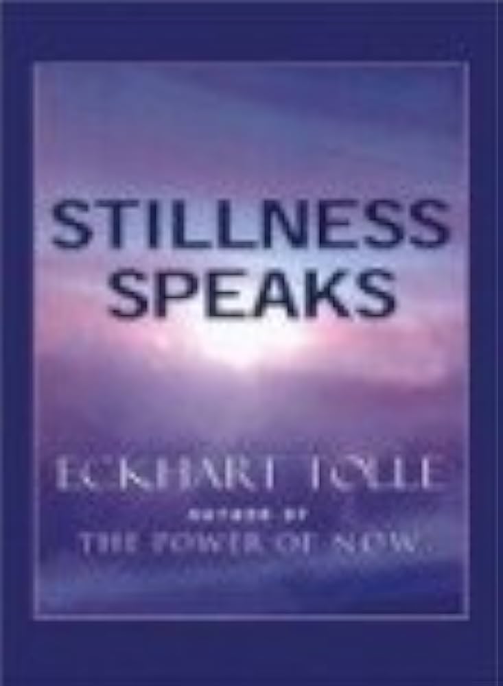 Amazon.co.jp: Stillness Speaks : 本