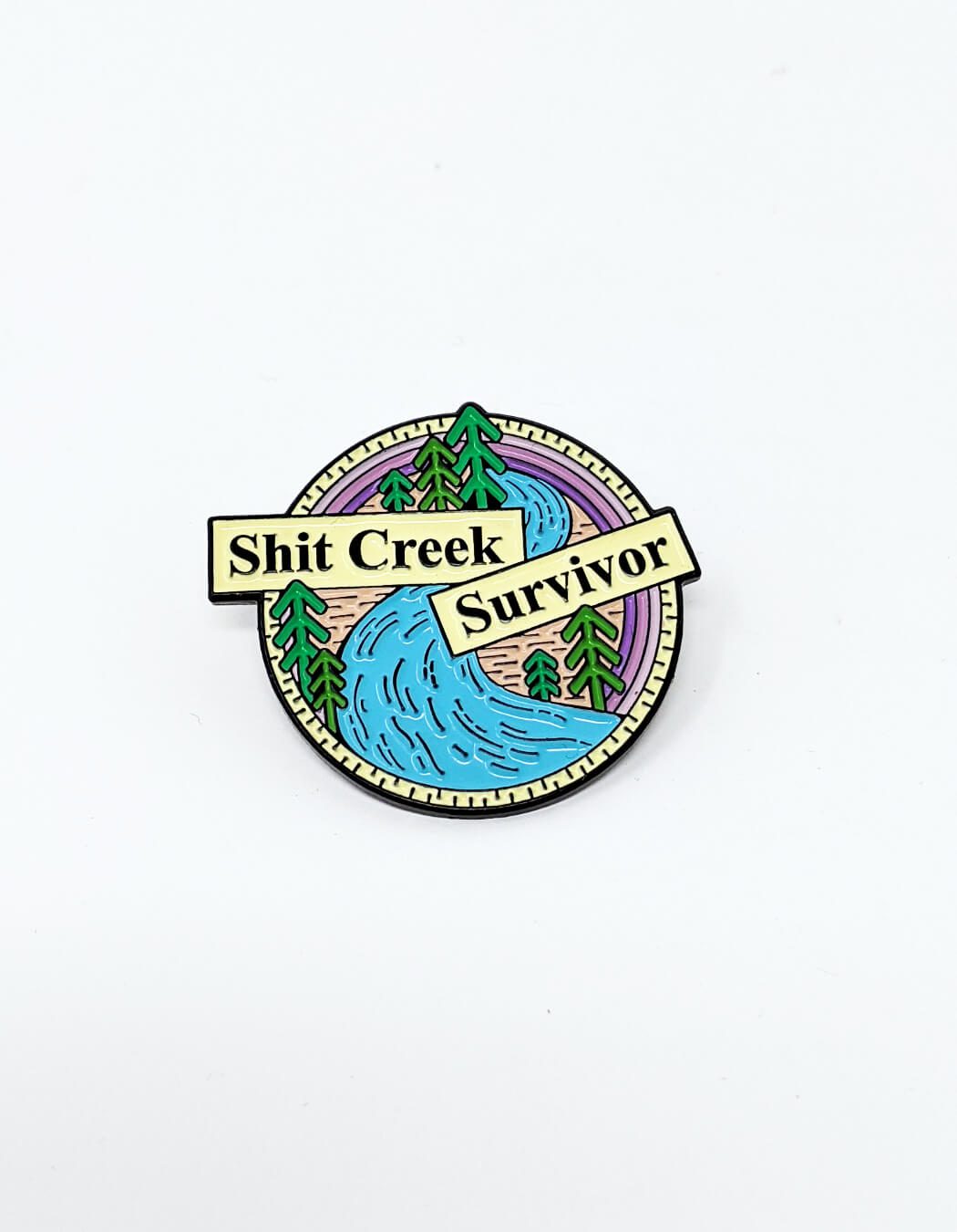 Shit Creek Survivor Enamel Pin - Mina Lee Studio