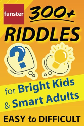 Funster 300+ Riddles for Bright Kids & Smart Adults - Easy to