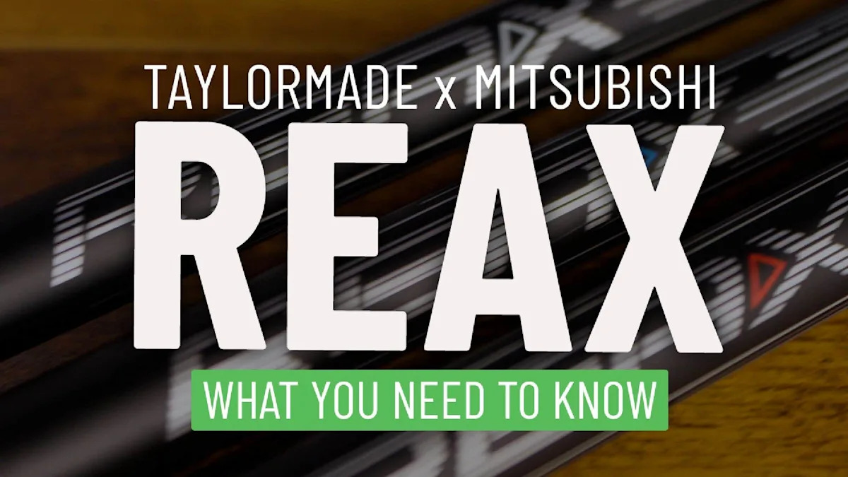 TaylorMade x Mitsubishi REAX Driver Shafts - Yahoo Sports